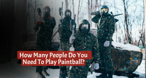 How Many People Do You Need To Play Paintball?
