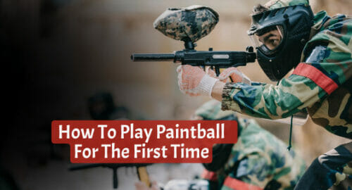 How To Play Paintball For The First Time