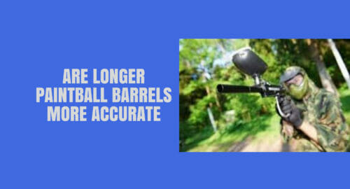 Are Longer Paintball Barrels More Accurate