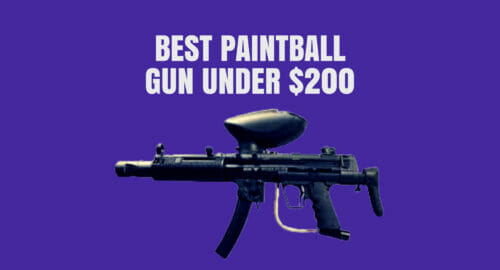 Best Paintball Gun Under $200