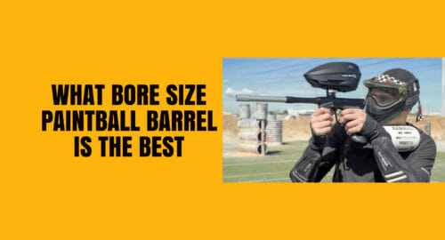 What Bore Size Paintball Barrel is the Best