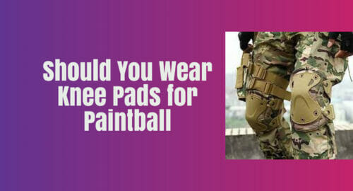 Should You Wear Knee Pads for Paintball