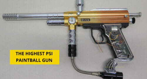 What is the Highest PSI Paintball Gun