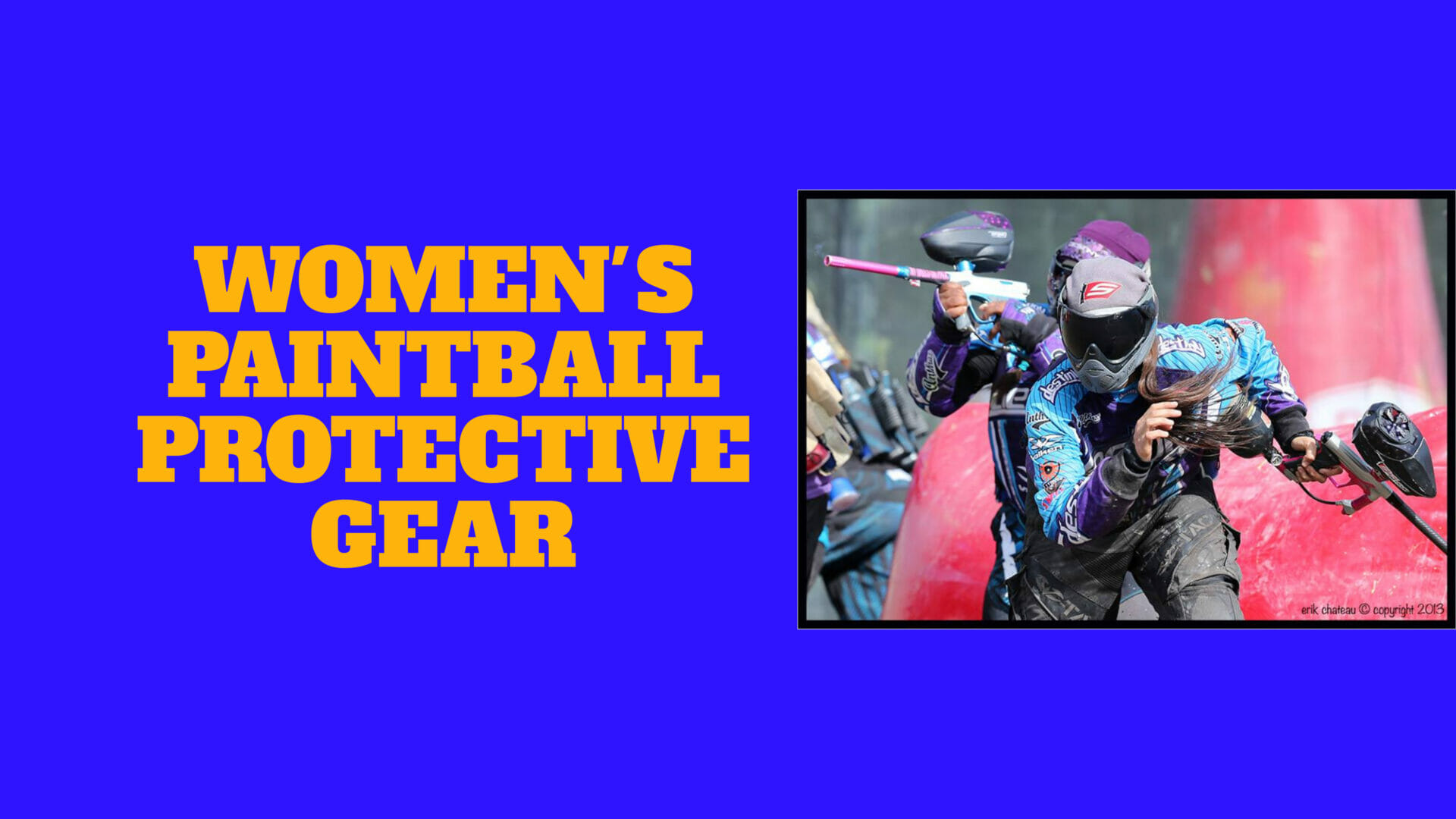 Women's Paintball Protective Gear