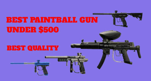 best paintball gun under $500